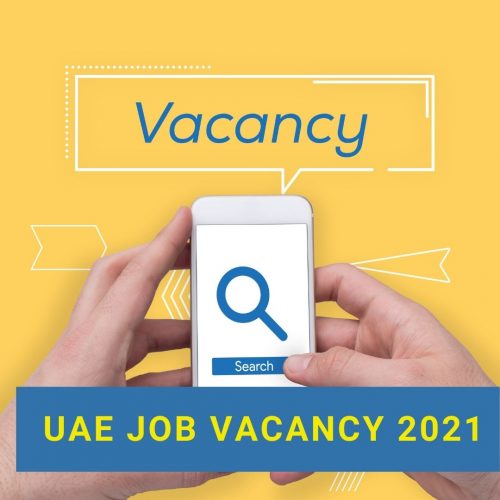 uae job vacancy 2021
