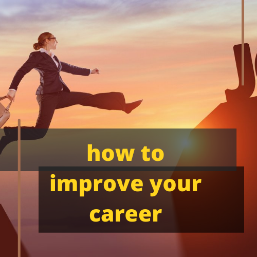 how to improve your career